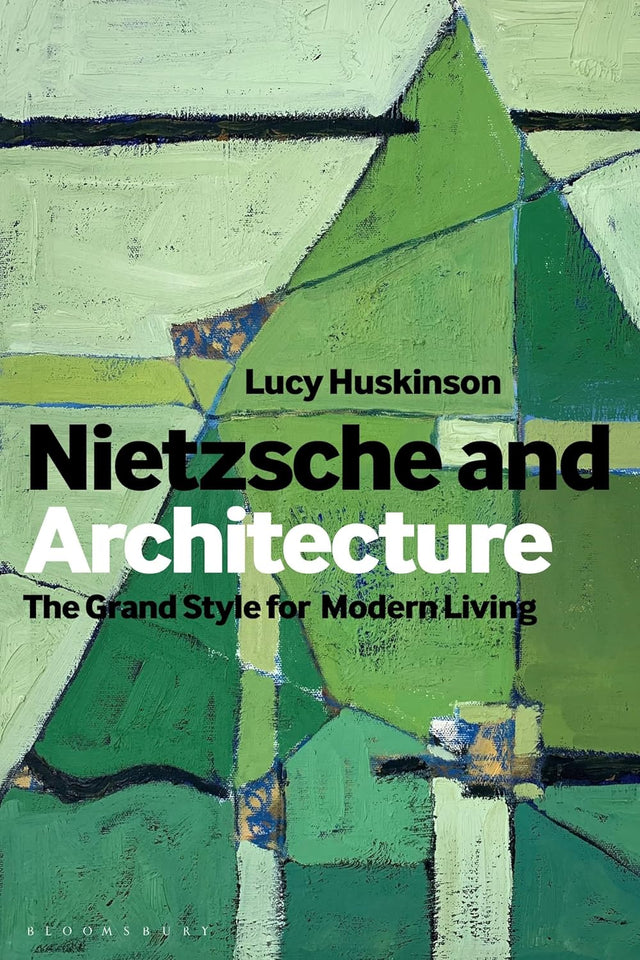 Nietzsche and Architecture
