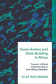 Quasi-Armies and State-Building in Africa