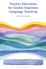 Teacher Education for Global Englishes Language Teaching
