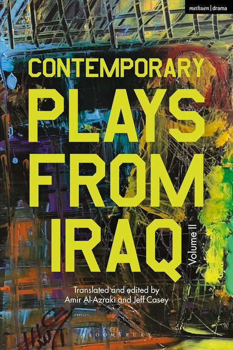 Contemporary Plays from Iraq