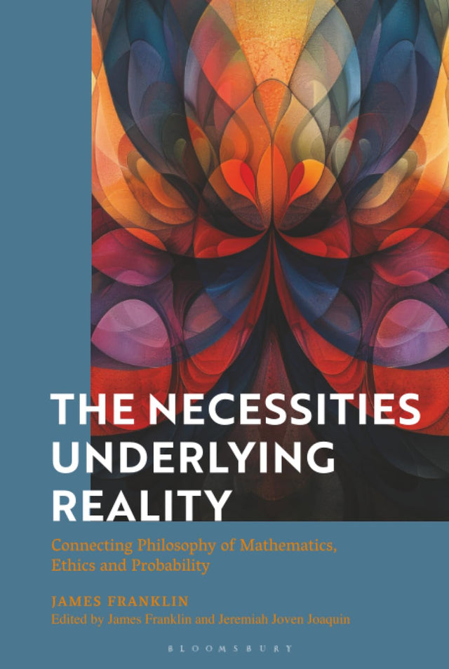 The Necessities Underlying Reality