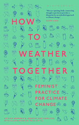 How to Weather Together