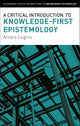 A Critical Introduction to Knowledge-First Epistemology