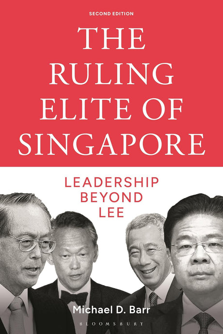 The Ruling Elite of Singapore