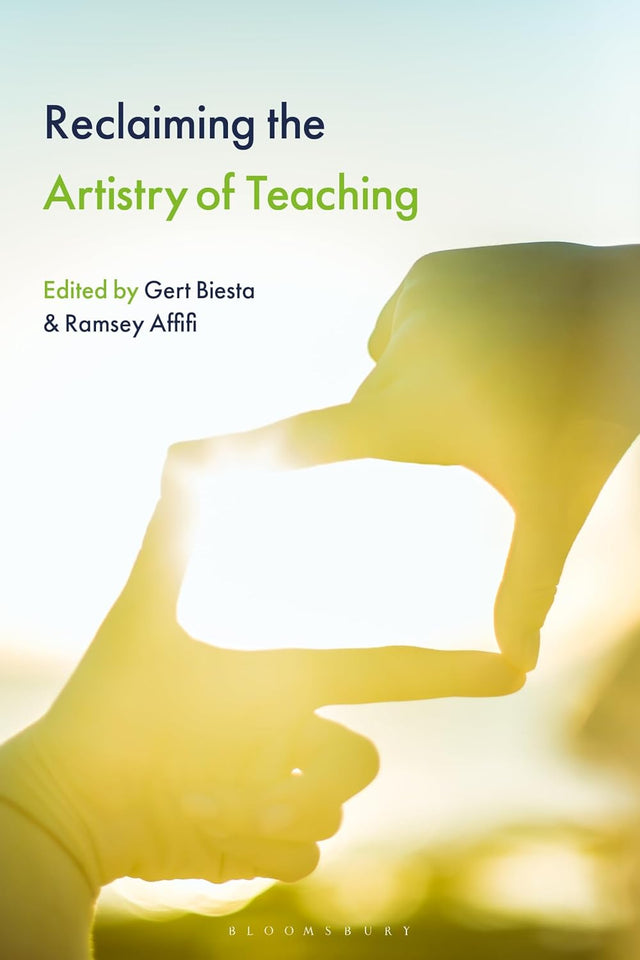 Reclaiming the Artistry of Teaching