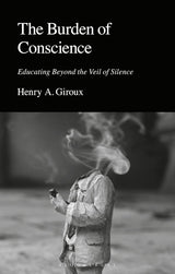 The Burden of Conscience