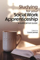 Studying for your Social Work Apprenticeship