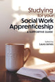 Studying for your Social Work Apprenticeship