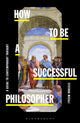 How to be a Successful Philosopher