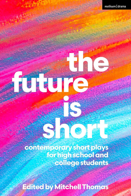 The Future is Short
