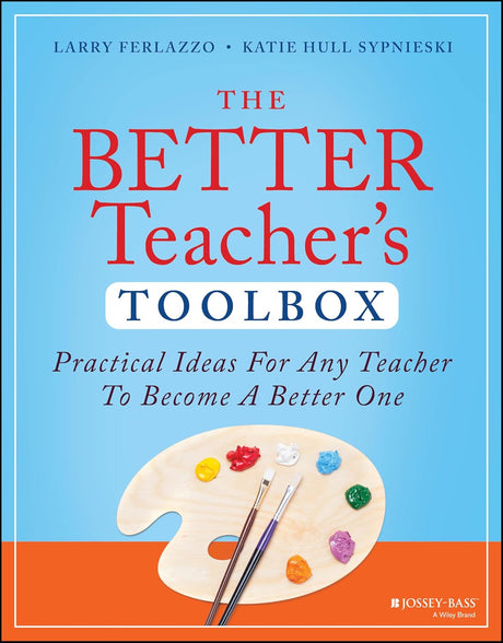 The Better Teacher's Toolbox