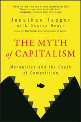 The Myth of Capitalism