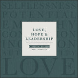 Love, Hope and Leadership