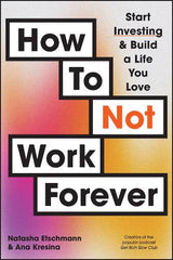 How To Not Work Forever