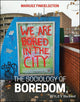 The Sociology of Boredom