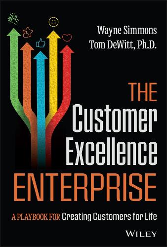 The Customer Excellence Enterprise