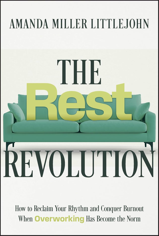 The Rest Revolution