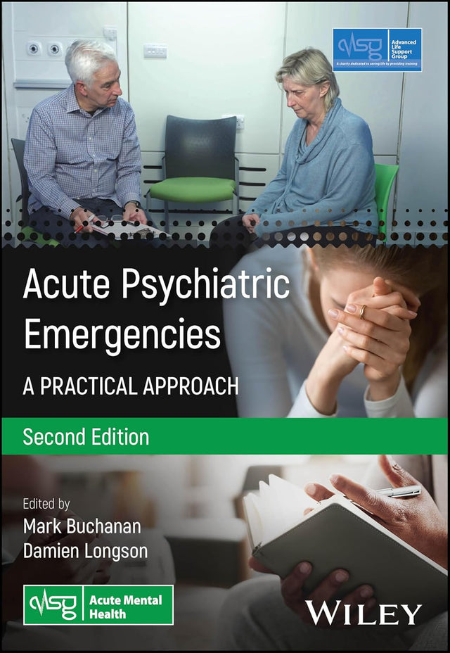 Acute Psychiatric Emergencies