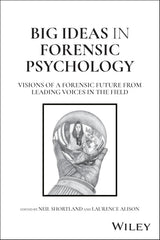 Big Ideas in Forensic Psychology