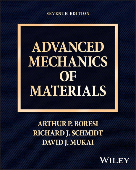 Advanced Mechanics of Materials