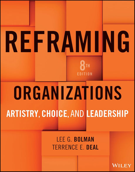 Reframing Organizations