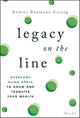 Legacy on the Line