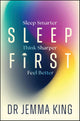 Sleep First