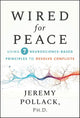 Wired for Peace