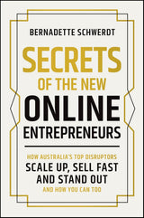 Secrets of the New Online Entrepreneurs