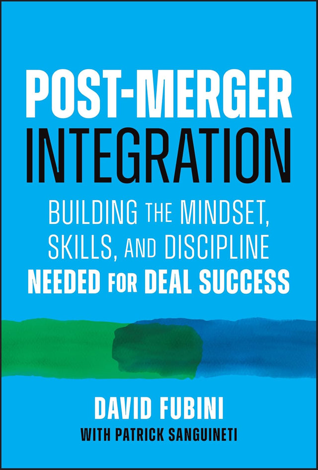 Post-Merger Integration