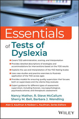 Essentials of the Tests of Dyslexia
