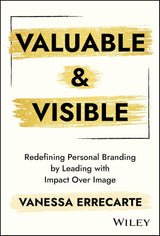 Valuable and Visible