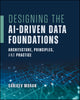 Designing the AI-Driven Data Foundations