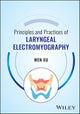Principles and Practices of Laryngeal Electromyography