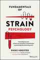 Fundamentals of Strain Psychology