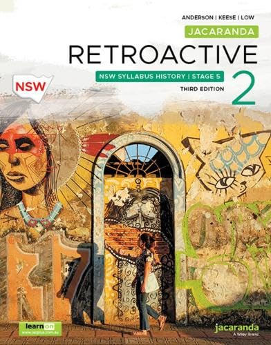 Jacaranda Retroactive 2 Stage 5 NSW Australian Syllabus History, 3e learnON and Print