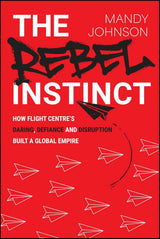 The Rebel Instinct