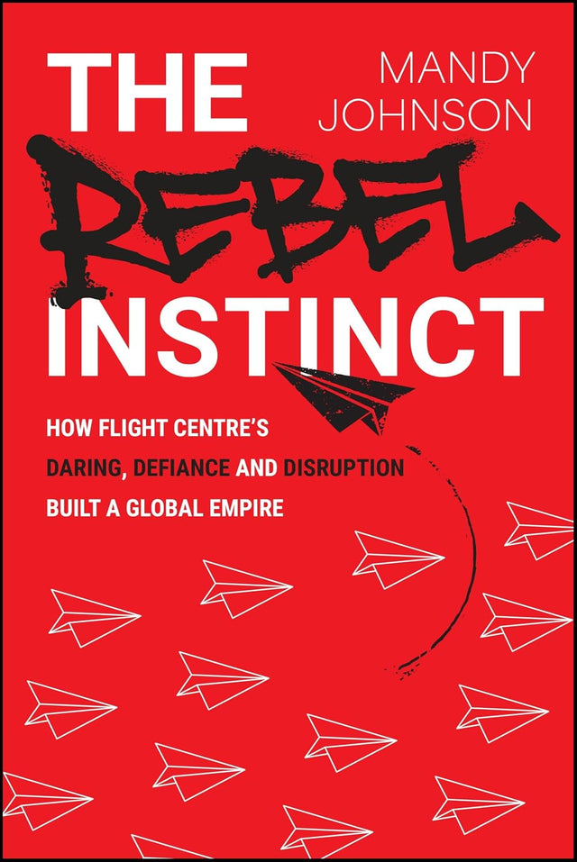 The Rebel Instinct