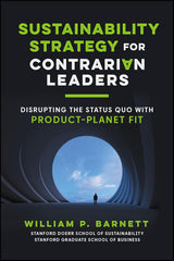 Sustainability Strategy for Contrarian Leaders