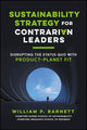 Sustainability Strategy for Contrarian Leaders