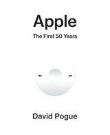 Book cover for 'Apple: The First 50 Years' by David Pogue, featuring a minimalist white background with black text and a stylized white iPod touch graphic in the center.