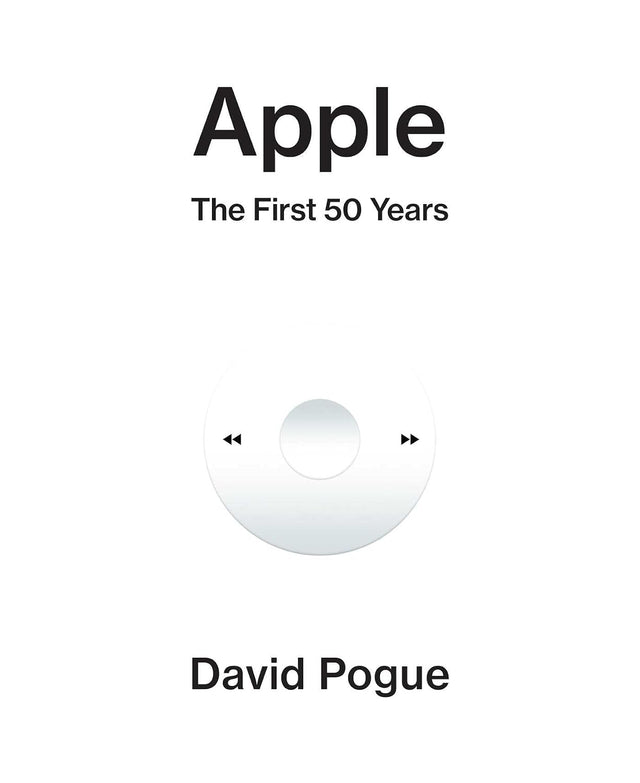 Book cover for 'Apple: The First 50 Years' by David Pogue, featuring a minimalist white background with black text and a stylized white iPod touch graphic in the center.