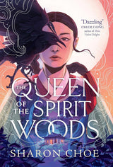 Queen of the Spirit Woods