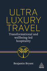 Ultra-Luxury Travel
