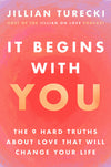 It Begins with You