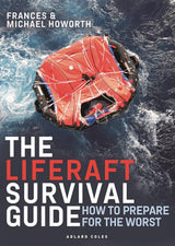 The Liferaft Survival Guide