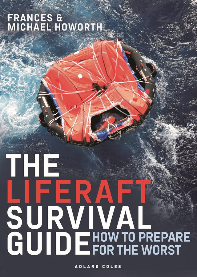 The Liferaft Survival Guide