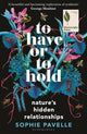 To Have or To Hold