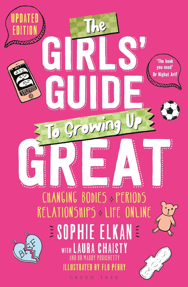 The Girls' Guide to Growing Up Great 2nd edition