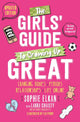 The Girls' Guide to Growing Up Great 2nd edition